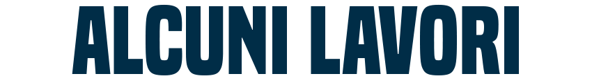 Alcuni lavori